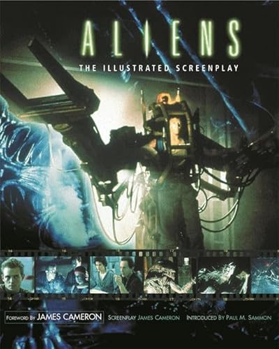 Aliens' Complete Illustrated Screenplay (9780752831947) by James Cameron