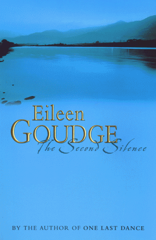 The Second Silence (9780752832081) by Goudge, Eileen