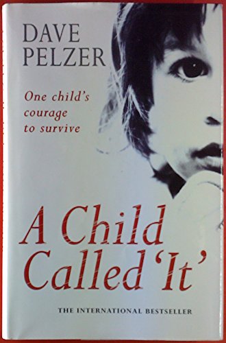 Stock image for A Child Called 'It ' for sale by WorldofBooks