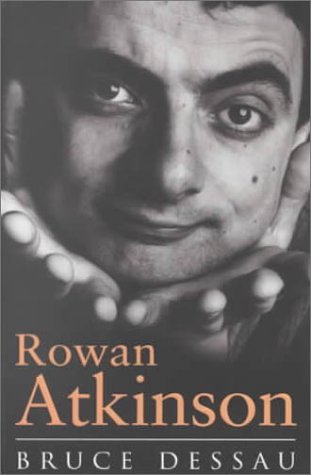 9780752833804: Rowan Atkinson: A Biography