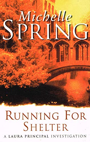 RUNNING FOR SHELTER. (9780752834634) by Spring, Michael.