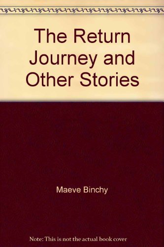 Stock image for The Return Journey and Other Stories for sale by Goldstone Books