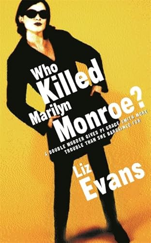 9780752836959: Who Killed Marilyn Monroe? (Pi Grace Smith Mysteries)