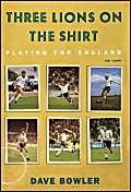 Imagen de archivo de Three Lions On The Shirt: 100 Years of Playing for England a la venta por WorldofBooks