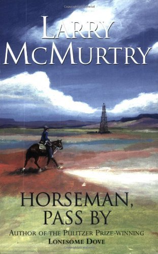 Stock image for Horseman, Pass by for sale by Jenson Books Inc