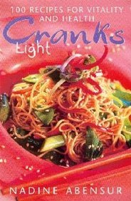 Immagine dell'editore per Cranks Light : 100 Recipes for Vitality and Health venduto da Phatpocket Limited