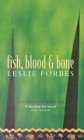 Stock image for Title: Fish Blood and Bone for sale by WorldofBooks