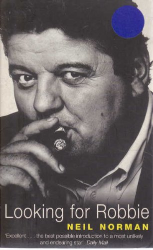 Imagen de archivo de Looking For Robbie: A Biography Of Robbie Coltrane a la venta por WorldofBooks