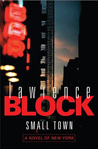 9780752838410: Small Town: A Novel Of New York