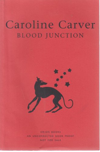 9780752838472: Blood Junction