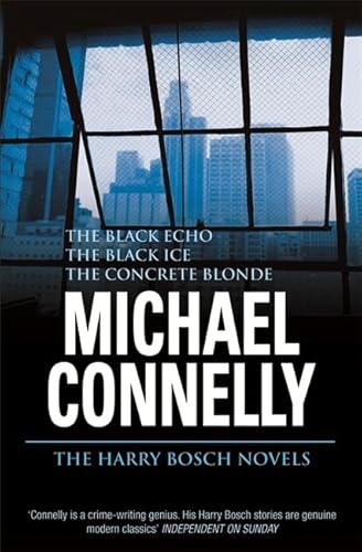 Imagen de archivo de The Harry Bosch Novels: Volume 1: The Black Echo, The Black Ice, The Concrete Blonde a la venta por WorldofBooks