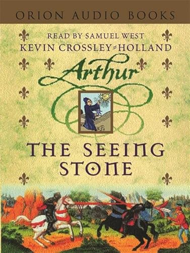 Imagen de archivo de Arthur: The Seeing Stone: Book 1 a la venta por John Sanders