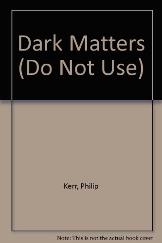 9780752841168: Dark Matters (Do Not Use)