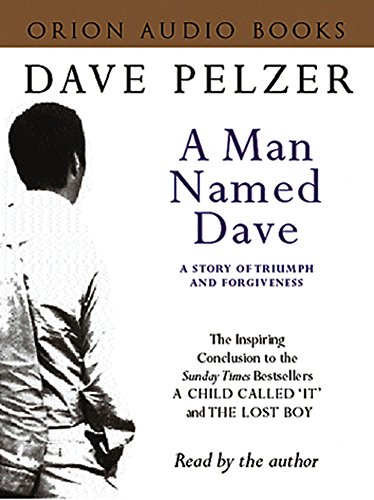 A Man Named Dave - Pelzer, Dave