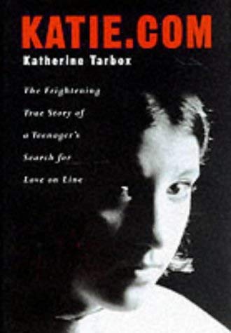 Beispielbild fr Katie.com: One Girl's Loss of Innocence zum Verkauf von Wonder Book