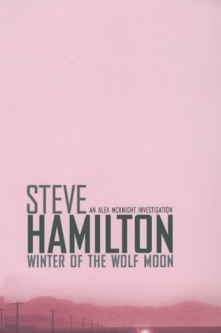 9780752841410: Winter Of The Wolf Moon (Alex McKnight)