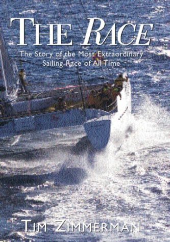 Beispielbild fr The Race: The First Nonstop Round-The-World No-Holds-Barred Sailing Competition zum Verkauf von WorldofBooks
