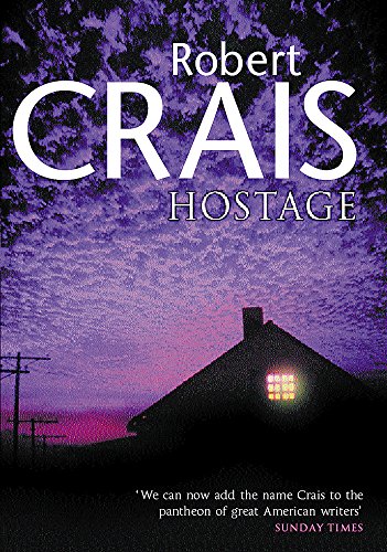 Hostage by Robert Crais Hostage by Robert Crais