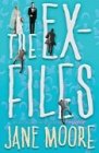 9780752842431: The Ex Files