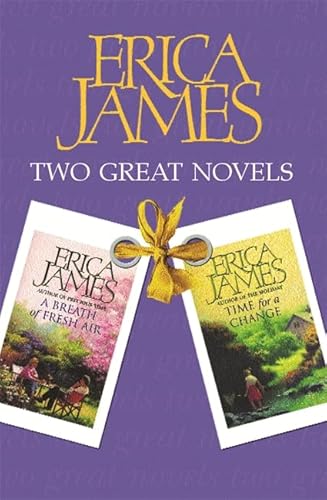 Stock image for Two Great Novels - Erica James: A Breath of Fresh Air, Time for a Change for sale by WorldofBooks