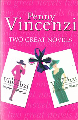 Stock image for Two Great Novels - Penny Vincenzi: Another Woman, Forbidden Places for sale by AwesomeBooks