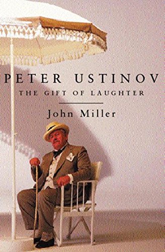 Beispielbild fr Peter Ustinov : The Gift of Laughter zum Verkauf von Better World Books
