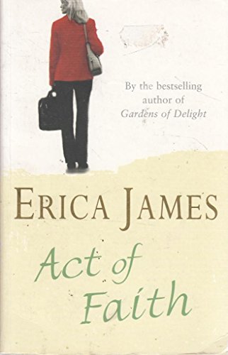 Act of Faith (9780752843414) by James, Erica