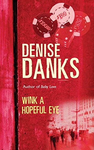 Stock image for Wink a Hopeful Eye (Georgina Powers Crime Novel) for sale by MusicMagpie