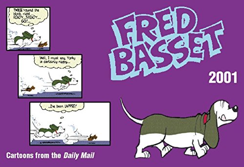 Fred Basset 2001 (9780752844350) by Graham, Alex