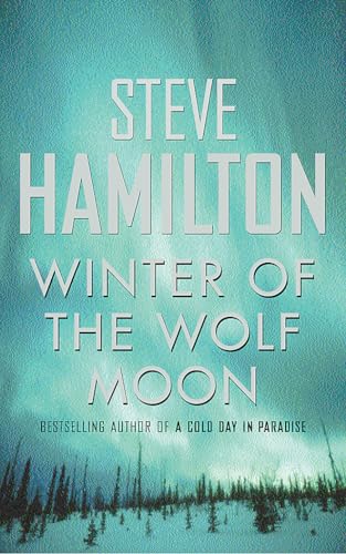 Winter of the Wolf Moon (9780752844817) by Hamilton, Steve