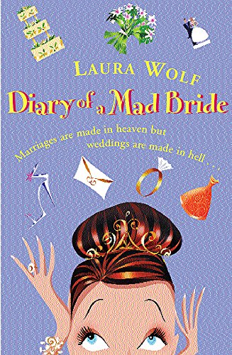 Stock image for Diary of a Mad Bride for sale by WorldofBooks