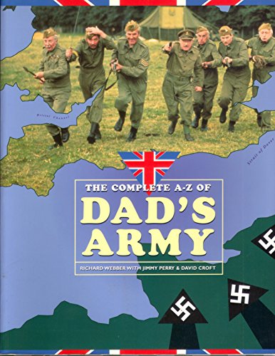 Stock image for The Complete A-Z of Dad's Army for sale by AwesomeBooks