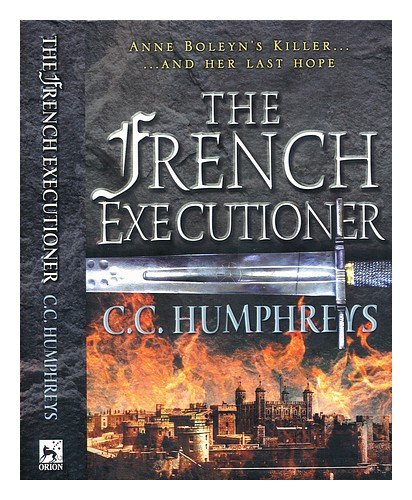 9780752846385: French Executioner, The