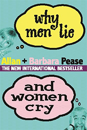 Beispielbild fr Why Men Lie and Women Cry zum Verkauf von WorldofBooks