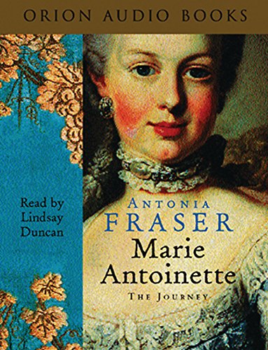 Marie Antoinette - Fraser, Lady Antonia