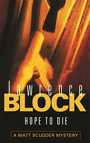 Hope to Die (9780752848174) by Lawrence Block