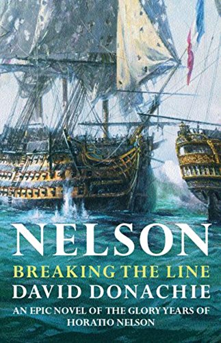 9780752848235: Nelson - Breaking The Line