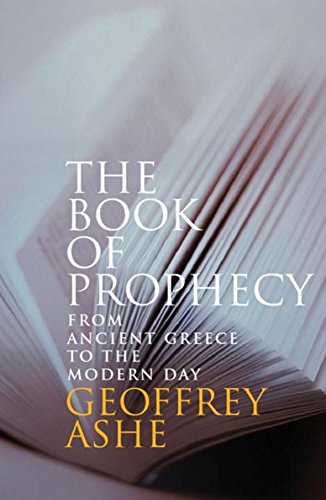 Imagen de archivo de The Book of Prophecy: From Ancient Greece to the Modern Day a la venta por SecondSale