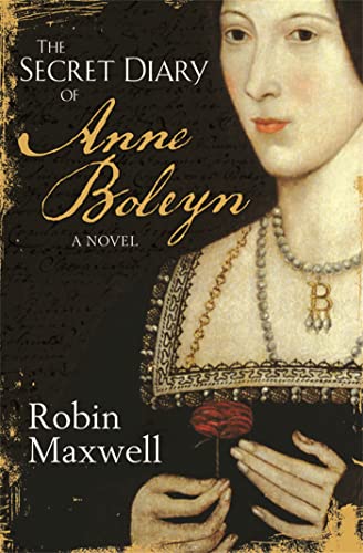 Stock image for The Secret Diary of Anne Boleyn for sale by WorldofBooks