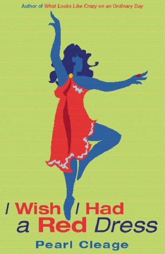 I Wish I Had a Red Dress (9780752849096) by Pearl Cleage