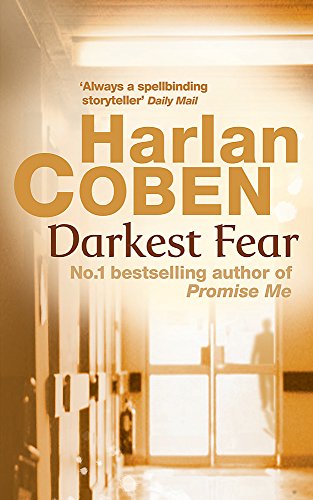 Stock image for Darkest Fear (A Myron Bolitar novel) for sale by Reuseabook