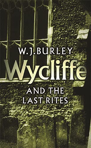 Stock image for Wycliffe And The Last Rites (The Cornish Detective) for sale by WorldofBooks