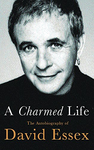 Imagen de archivo de A Charmed Life: The Autobiography of David Essex a la venta por AwesomeBooks
