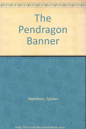 Beispielbild fr The Pendragon Banner zum Verkauf von Books From California