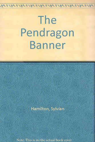 Imagen de archivo de The Pendragon Banner a la venta por Books From California