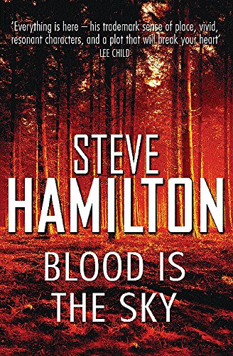 

Blood is the Sky: An Alex McKnight Novel [signed] [first edition]