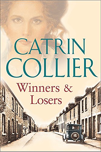 Winners & Losers (9780752853154) by Collier, Catrin