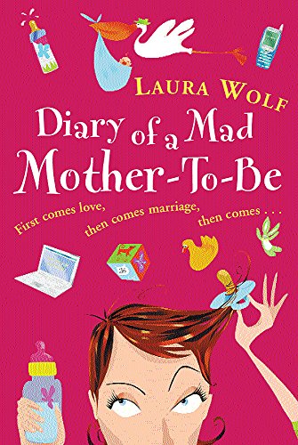 Beispielbild fr Diary of a Mad Mother-To-Be zum Verkauf von WorldofBooks