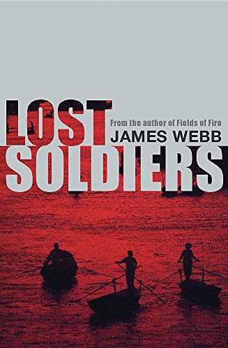 Lost Soldiers (9780752853734) by James Webb