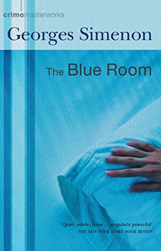 9780752853802: The Blue Room: No.24 (CRIME MASTERWORKS)